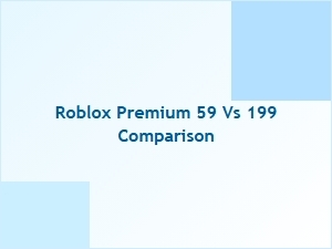 Roblox Premium: 59 vs 199 Plan Comparison